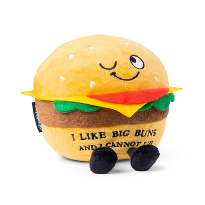 "I Like Big Buns & I Cannot Lie" burger plush