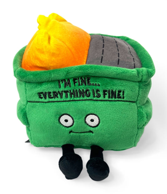 "I'M Fine… Everything is fine" dumpster fire plush
